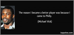 The reason I became a better player was because I came to Philly ...