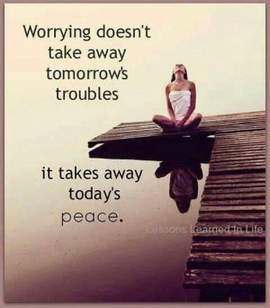 If we only had an OFF button for worrying! I wish I could master ...