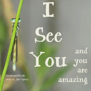 See You and You are Amazing