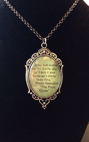 Outlander inspired quote necklace