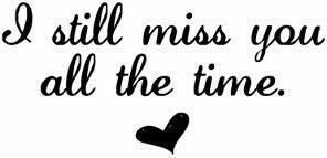 Still Miss You All