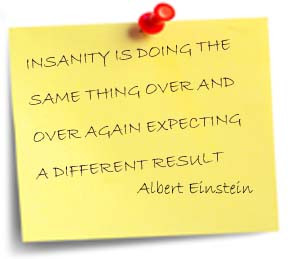 ... of insanity insanity quote einstein quotes definition of insanity the