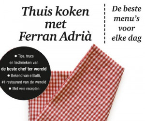 Thuis koken met Ferran Adria