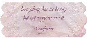 Confucius beauty quote