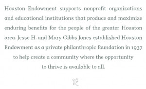 Houston Endowment supports nonprofit organizations and educational ...