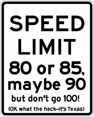 Vh funny texas speed limit sign
