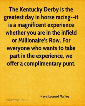 Nevis Leonard Manley - The Kentucky Derby is the greatest day in horse ...