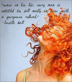 ... entitled to fall madly in love with a gorgeous redhead.