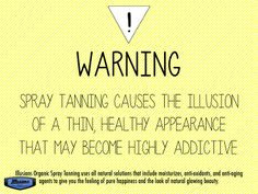 Spray Tan Warning!