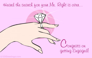 Congratulate your friend on her engagement.
