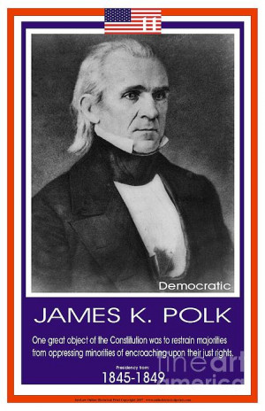 James K. Polk's quote #4