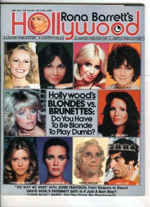 June 1978 Rona Barrett's Hollywood Magazine Blondes vs. Brunettes ...