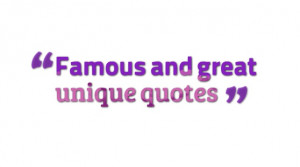 Famous and great unique quotes “A human being is a single being ...