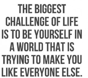 Biggest Challenge Quote
