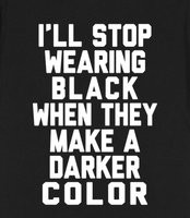 Stop Wearing Black When Make A Darker Color - I'll stop wearing black ...