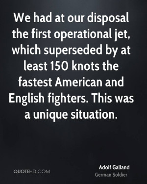 ... fastest American and English fighters. This was a unique situation