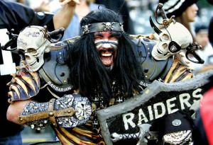 ... Raiders have been and their fans still dress up like Slipknot and Jack