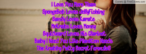 Love You More Than...SpongeBob Loves JellyFishing.Sandy Loves Karate ...