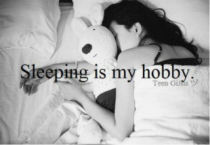 ... hobby, love, my love, quote, quotes, sleep, sleeping, teddy, teens