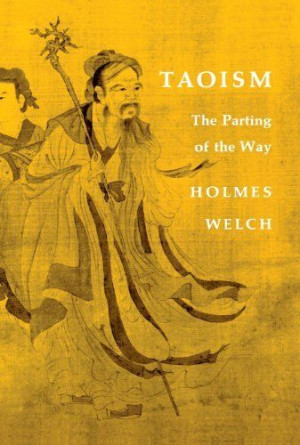 Taoism: The Parting of the Way by Holmes H. Welch Jr.. $18.00. http ...