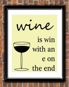 ... reynolds hmmm very interrsting. Yessss!!!!! funny wine quotes