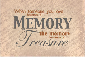 So long as the memory of certain beloved friends lives in my heart
