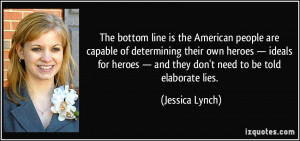 More Jessica Lynch Quotes