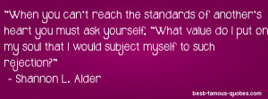 relationships quote -When you can’t reach the standards of another ...