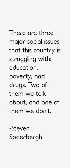 Steven Soderbergh Quotes & Sayings