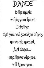 ... Rubber Stamp, Dance Sayings & Quotes, Poem, Poetry, Dance to the Music
