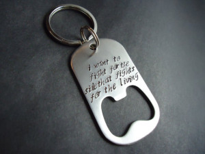 Jon Snow Quote Bottle Opener Key Chain I Want To Fight For The Side ...