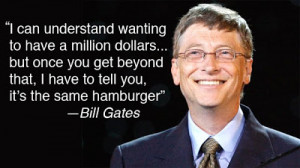 ... Bill Gates is also regarded as an entrepreneurs, philanthropist and