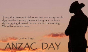 For More Visit>>>> Anzac Day Quote, Inspirational Quote, Free Download