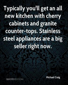 Michael Craig Typically you 39 ll get an all new kitchen with cherry