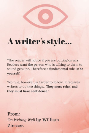 writer's style: be yourself.
