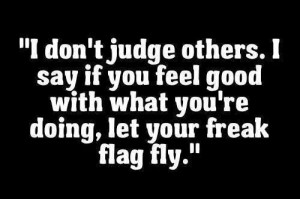 Let your freak flag fly!
