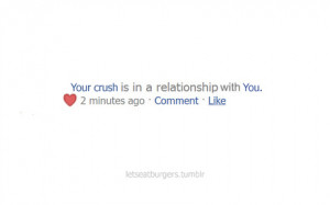 crush, facebook status, love, relationshi, relationship, you