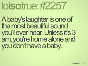 baby's laughter is one of the most beautiful sound you'll ever hear ...
