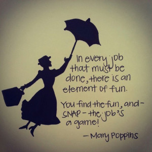 ... this image include: Mary Poppins, disney, fun, disney quotes and game