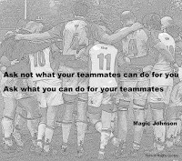 ... for your team mates, Spirit of Rugby, sporting quotes , Jacqui O'Gara