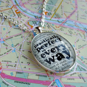 Silver pendant necklace Mary Poppins book page with typographic quote