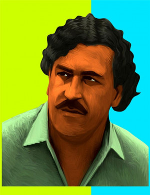 Pablo Escobar Quotes English Pablo escobar