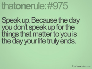 Stand up for yourself.