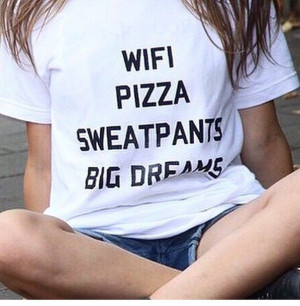 ... wifi pizza big dreams style swag quote on it swaggy girl smile