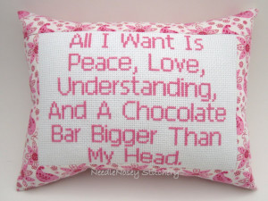 Cross Stitch Pillow Funny Quote, Pink Pillow, Chocolate Quote, Peace ...