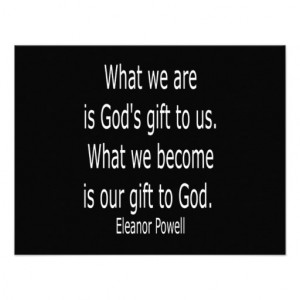 God's Gift . . . . Quote by Powell Announcements