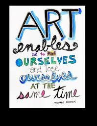 Art enables quote