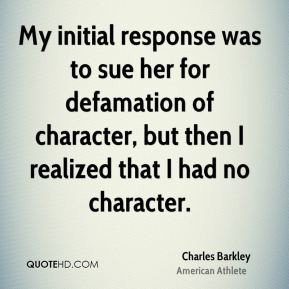 Defamation Of Character Quotes