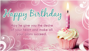 ... Birthday Messages Bible Quotes ~ Christian Happy Birthday | quotes