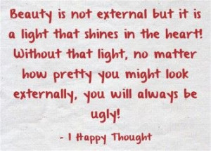 Beauty comes from within not externally